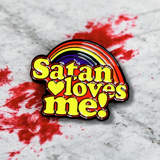 Satan Loves Me Pin